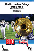 The Hut On Fowl's Legs - Marching Band Arrangement
