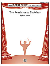 Two Renaissance Sketches - Band Arrangement