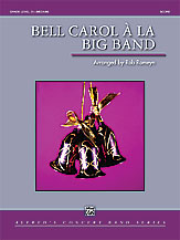 Bell Carol A La Big Band - Band Arrangement
