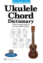 Alfred    Ukulele Chord Dictionary - Mini Music Guides