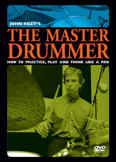 Master Drummer by Riley John for DVD
