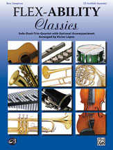 Flex-Ability: Classics [Tenor Saxophone]