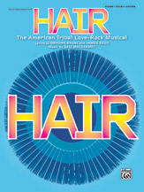 Alfred MacDermot Hair - Vocal Selections (Broadway Edition) - Piano / Vocal / Guitar