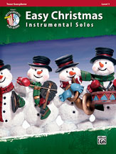 Easy Christmas Instrumental Solos, Level 1 [Tenor Sax]