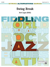 Alfred Ligon B                Swing Break - String Orchestra