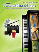 Alfred    Premier Piano Course: Pop and Movie Hits Book 2B