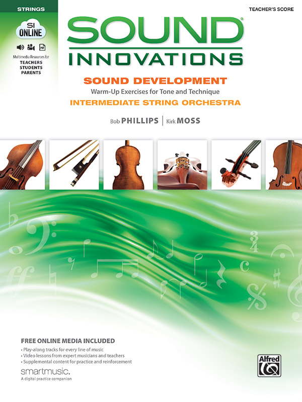 Alfred Phillips / Moss        Sound Innovations - Sound Development for Intermediate Strings - Score