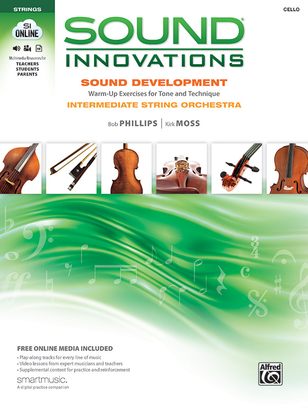 Alfred Phillips / Moss        Sound Innovations - Sound Development for Intermediate Strings - Cello