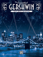 The Essential Gershwin Sheet Music Collection Piano/Voic