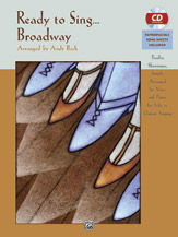 Ready to Sing . . . Broadway [Voice]