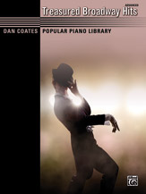 Dan Coates Popular Piano Library: Treasured Broadway Hits [Piano] Piano