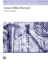 Grace Valley Overture - Band Arrangement