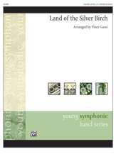 Land Of The Silver Birch - Band Arrangement