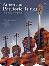 American Patriotic Tunes for String Ensemble [Bass]