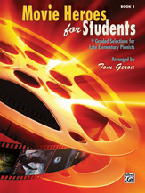 Movie Heroes for Students, Book 1 [Piano]