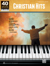 40 Sheet Music Bestsellers: Christian Hits [Piano/Vocal/Guitar]