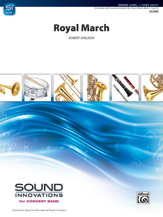 Royal March - Band Arrangement