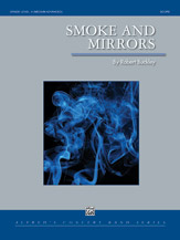 Smoke And Mirrors - Band Arrangement