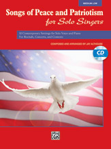 Alfred Jay Althouse           Songs of Peace and Patriotism for Solo Singers - Medium Low Voice - Book Only
