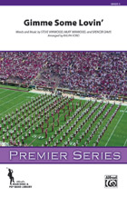 Gimme Some Lovin' - Marching Band Arrangement