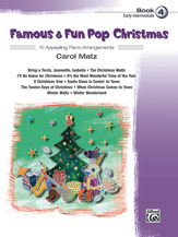 Alfred Carol Matz Famous & Fun Pop Christmas Book 4