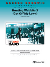 Hunting Wabbits 3 (Get Off My Lawn) - Jazz Arrangement