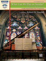Alfred Vandall What Can We Play on Sunday Book 2: March/April Piano Duets - 1 Piano / 4 Hands