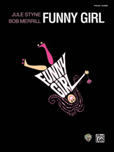 Funny Girl: Complete Vocal Score [pvg]