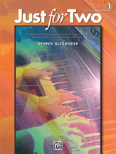 Just for Two Bk 1 [early elementary piano duet] Alexander 1P4H