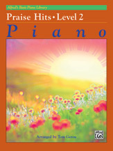 Alfred  Tom Gerou  Alfred's Basic Piano Library: Praise Hits - Level 2