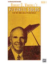 Alfred Robert D. Vandall      Robert D Vandall's Favorite Solos Book 1