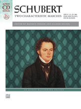 Alfred Schubert Hinson/Nelson  Schubert - Two Characteristic Marches, Op 121; D 886 - 1 Piano  / 4 Hands