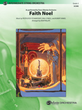 Faith Noel - String Orchestra Arrangement