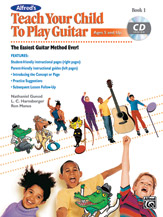 Alfred's Teach Your Child to Play Guitar, Book 1 [Guitar]