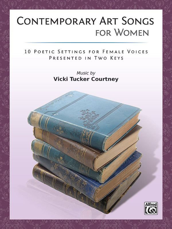 Alfred Courtney               Contemporary Art Songs for Women - Book Only - Vocal