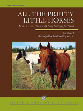All The Pretty Little Horses - Band Arrangement