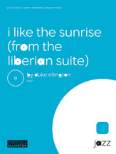 I Like the Sunrise (from the Liberian Suite) [Jazz Ensemble] Jazz Band