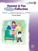 Alfred  Carol Matz  Famous & Fun Deluxe Collection Book 4