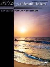 Dan Coates Popular Piano Library: Medleys of Beautiful Ballads [Piano] Piano Solo
