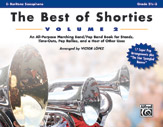 The Best of "Shorties," Vol. 2 [E-Flat Baritone Saxophone (Tuba Double)] Book