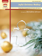 Alfred  Bernadine Johnson  Joyful Christmas Medleys