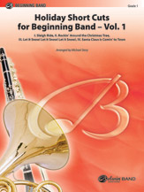Holiday Short Cuts for Beginning Band Vol 1 [Concert Band] Conc Band