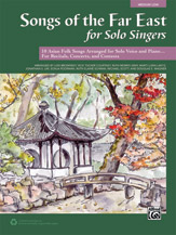 Songs of the Far East for Solo Singers Book Only [Medium Low]