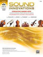 Alfred Phillips/Turner/Mos    Sound Innovations for Strings - Creative Warm Ups Intermediate - Viola