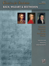 Classics for Students Bach Mozart & Beethoven Book 2 [intermediate piano]