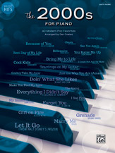 Greatest Hits: The 2000s for Piano [Piano]
