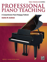 Professional Piano Teaching Volume 1 2nd Edition [Piano Reference]