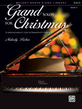 Alfred  Bober M  Grand Solos for Christmas Book 5