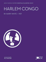 Alfred White H              Dixon C  Harlem Congo - Jazz Ensemble