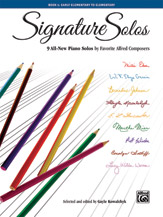 Signature Solos, Book 1 [Piano]